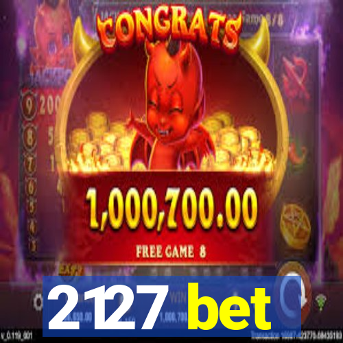 2127 bet